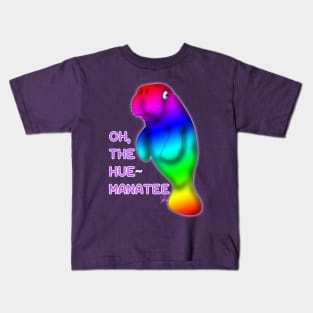 The Hue-Manatee! Kids T-Shirt